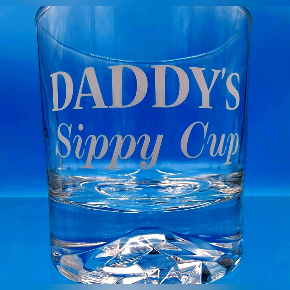 "Daddy's Sippy Cup" Rocks Whiskey Glass